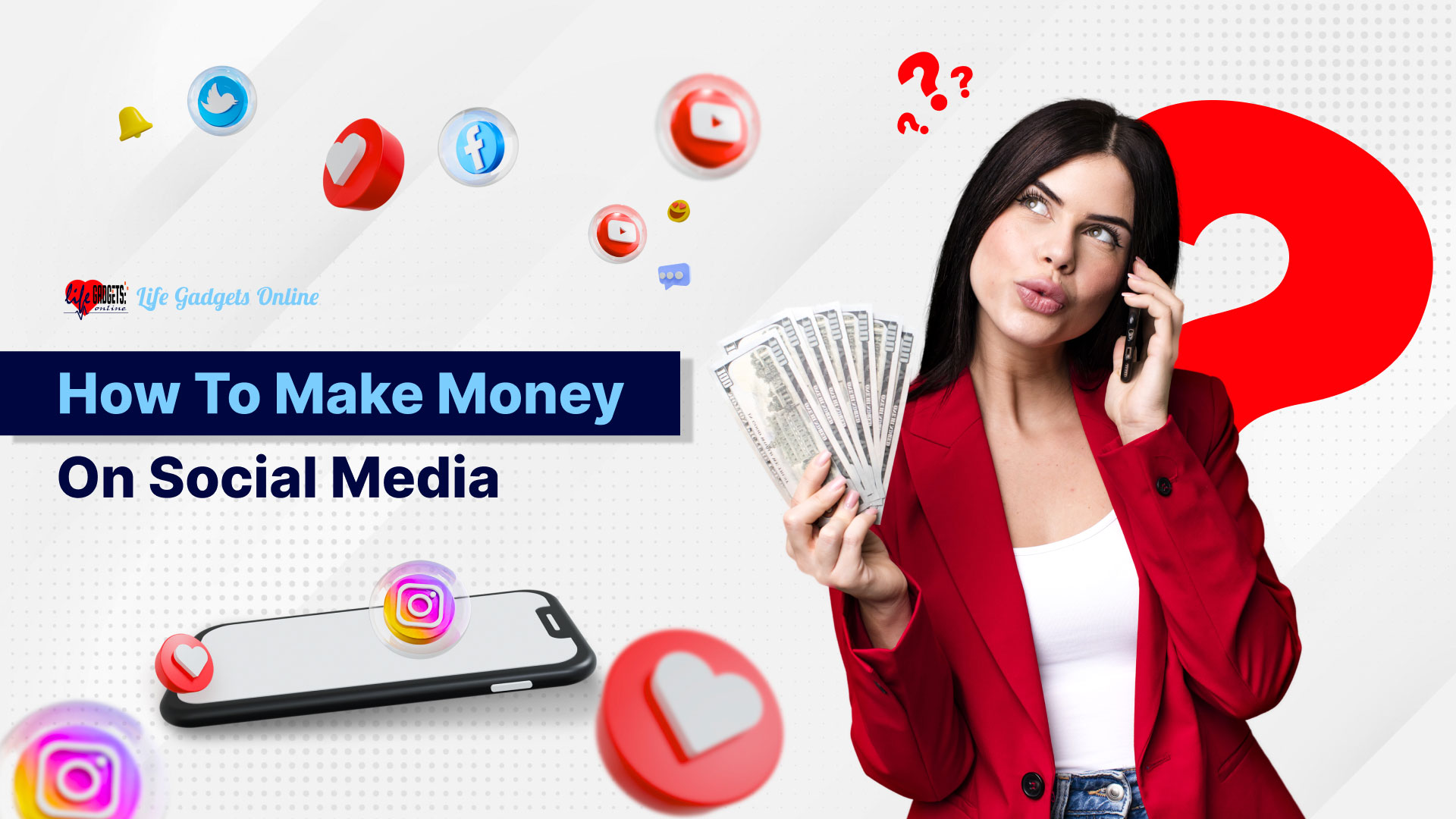 How To Make Money On Social Media?